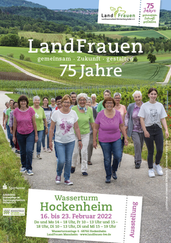 ABSAGE  ******   2022 Wanderausstellung 75 Jahre LandFrauen //// in Hockenheim Wasserturm